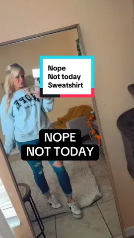 NOPE NOT TODAY! perfect slice of fall & humor #nopenottoday #fallootd #sweaterweather #sweater 