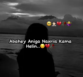 Agoon Aabe Leh🥺🤦🏻💔#viewsproblem😭 #alonelife💔 #somalitiktok #fypシ゚ #fouryoupage 