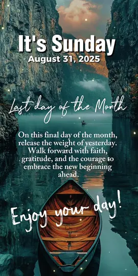 Last day of August#goodbyeaugust#movefrward#fyp#quotes#CapCut 