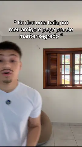 Nunca mais dou bala tb
