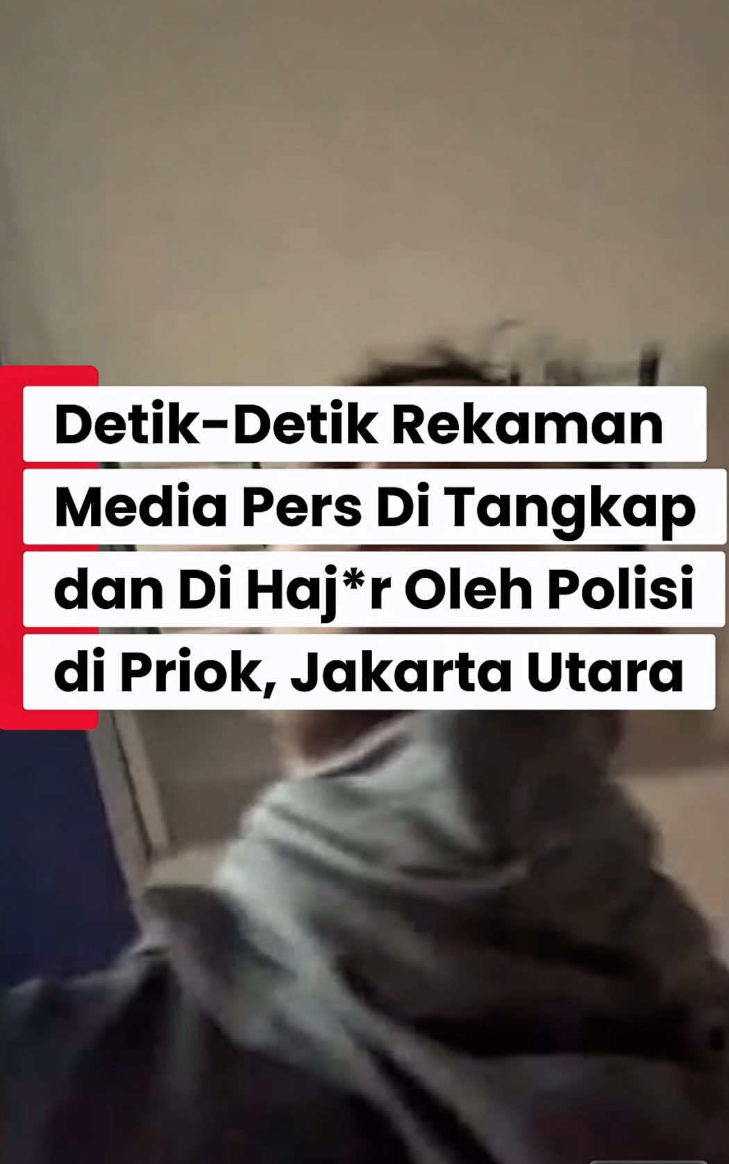 DETIK DETIK REKAMAN JURNALIS TV.ONE @Leo Chandra DITANGKAP DAN DIHAJ*R OLEH POLISI SAAT SEDANG MELIPUT DEMO YANG TERJADI DI PRIOK, JAKARTA UTARA  #polisi #jurnalis #dibungkam