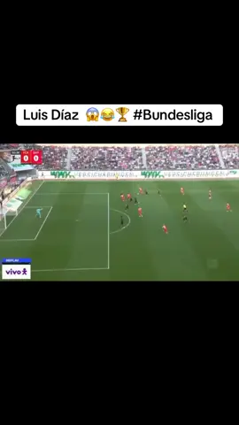 Luis Díaz  😱😂 🏆 #Bundesliga 🇩🇪