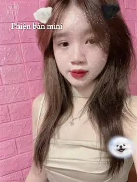 #CapCut @Chuột 🐭 #uoc_duoc_len_xu_huong #xhtiktok #ngocdieu #phienbanmini🥰😘❤️ 