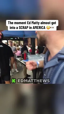 The moment Ed Matty almost got into a SCRAP in AMERICA 😳👀 #edmatthews 