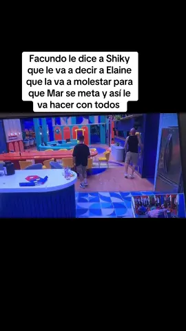 #facundo quiere molestar a #marcontreras porque dice que se mete en todo #lcdlfmx🏡🇲🇽 #elaineharo 