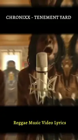 Tenement Yard - Chronixx ❤️❤️❤️ 
