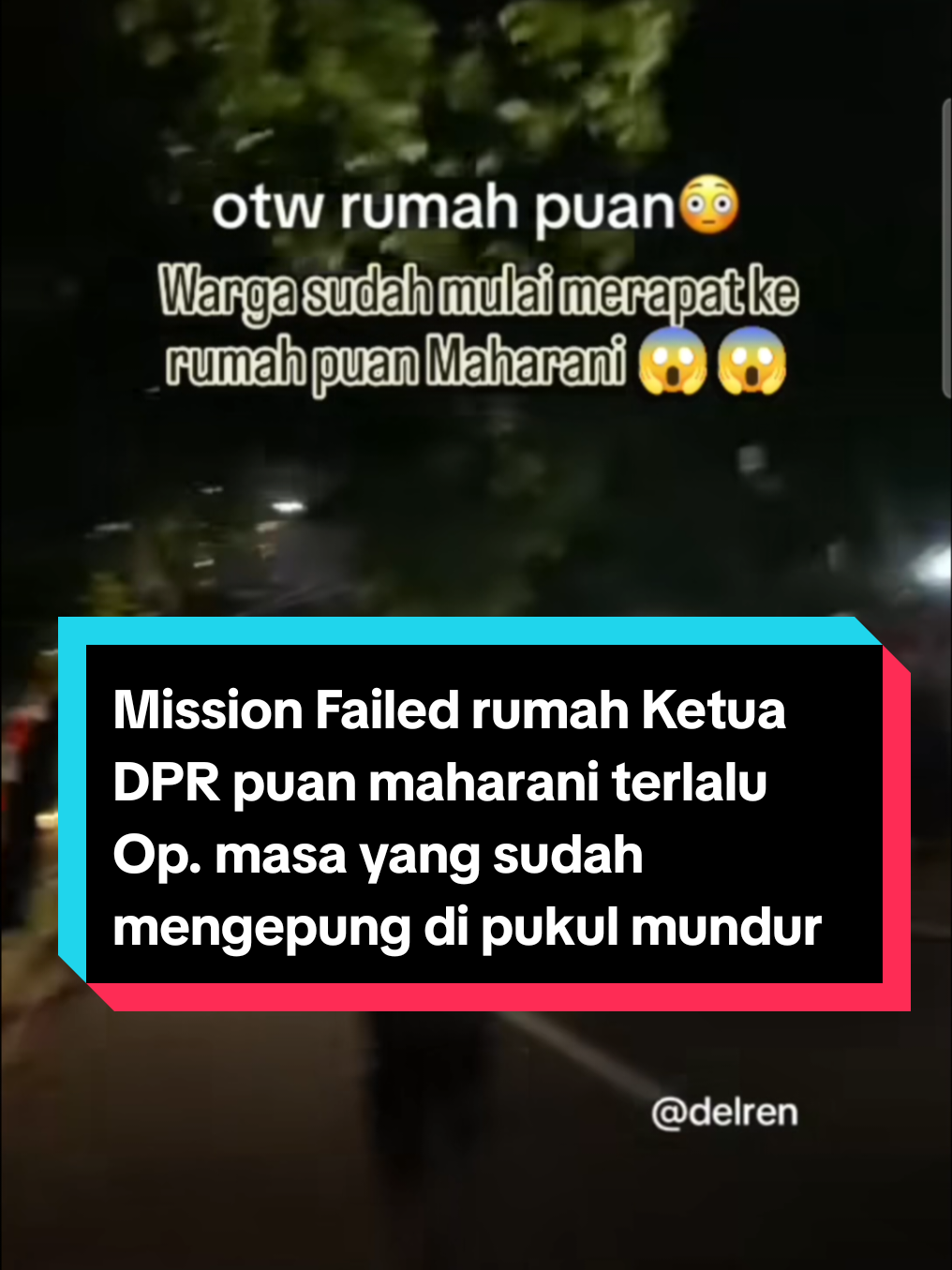 Mission Failed rumah Ketua DPR puan maharani terlalu Op. masa yang sudah mengepung di pukul mundur oleh penjaga ‼️ #puanmaharani 