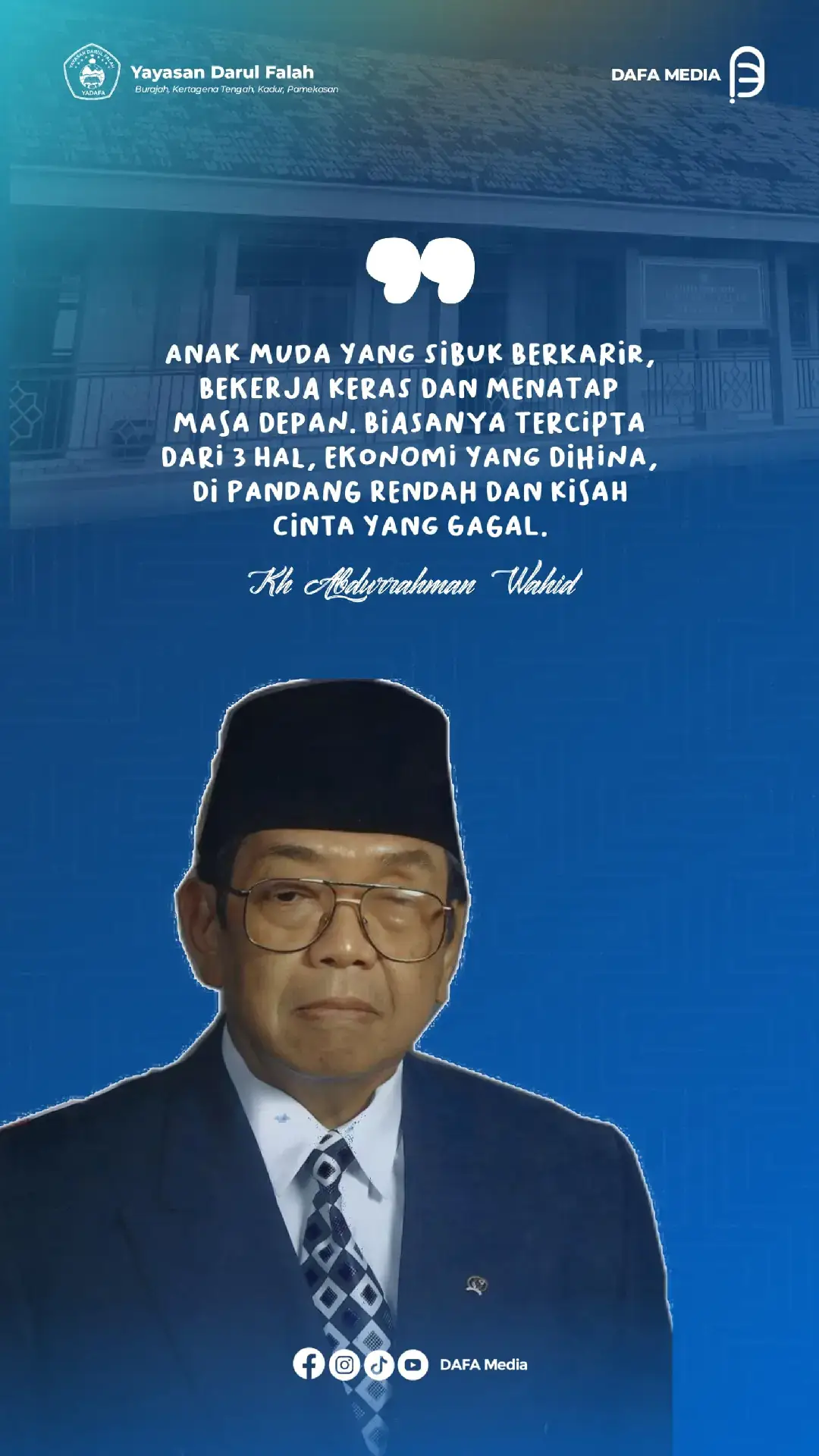 #gusdur #ngajibareng #katakatamutiara #motivasikehidupan #semangatberjuang 