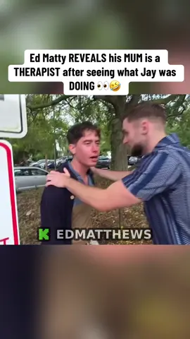 Ed Matty REVEALS his MUM is a THERAPIST after seeing what Jay was DOING 👀🤣 #edmatthews 