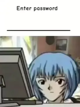 #reiayanami #evangelion #dumbass 