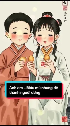 Anh em – Máu mủ nhưng dễ thành người dưng #daolycuocsong #trietlycuocsong #baihoccuocsong #anhem #giadinh 