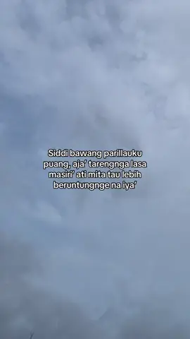 😌 #storybugis #storyanakbugis🔰 #katakatabugis #fyp #fyppppppppppppppppppppppp 