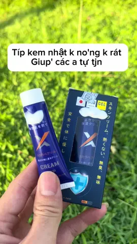 Típ kem nhật k nóng rát giúp các a tự tjn hơn#kemnhat #kemcreamvip 