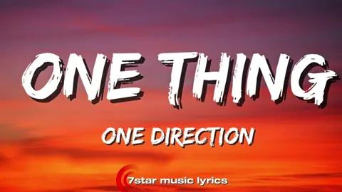 One Direction–one thing #onedirection #onething #fyppppppppppppppppppppppp #musiclyrics #fyp 