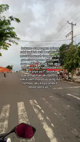 kadang mikir kadang yo ra mikir blass  #fypage#wonogiri24jam #wonogiri #jowostory 