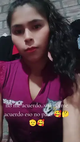 no me acuerdo 🥰🥰🥰si no acuerdo eso no pasó 🥰🥰🥰🥰🥰🥰👉♥️♥️