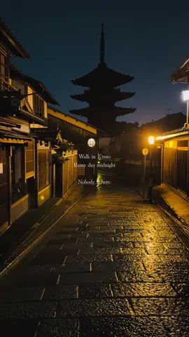 Walk in Kyoto Rainy day midnight Nobody is here. #Kyoto #Japan #kyototrip #rain #京都 
