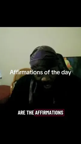 Affirmations of the day 