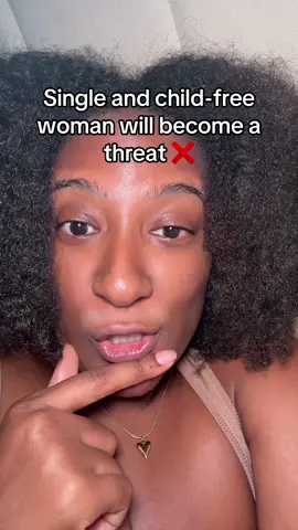 The modern woman with a voice who choose to not uphold patriachy ways will become a threat.  #blackwomen #patriachy #spirituality #fyp #childfree 