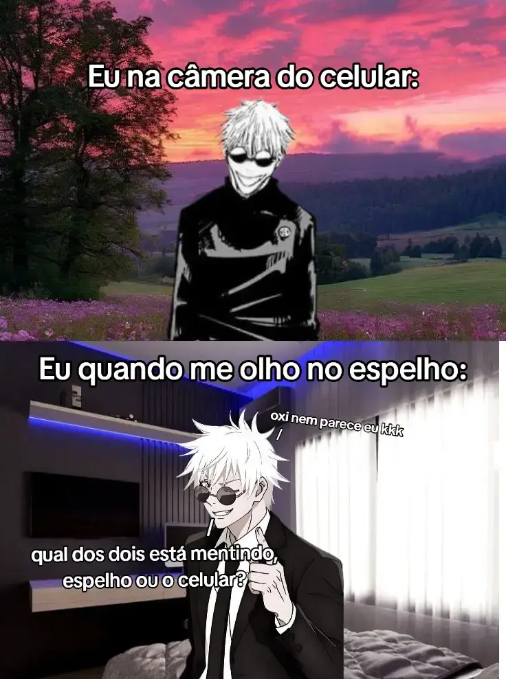 Eu só queria entender pq no espelho eu tô top model e na câmera parece NPC 😂  #fyp #humor #meme #gojo #anime 