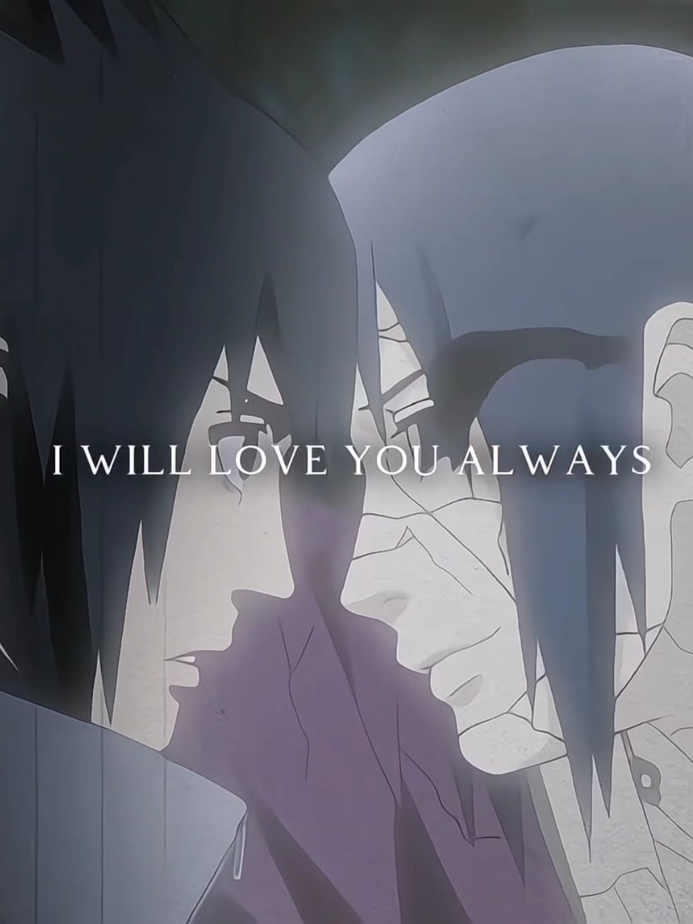 I will love you always 🥀 #itachi #sasuke #anime #fyp #trending 
