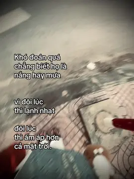 Khó đoán.. #tamtrang 