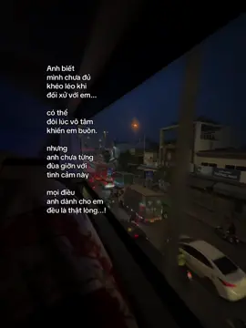 Anh biết mình chưa đủ khéo léo khi đối xử với em... có thể  đôi lúc vô tâm khiến em buồn. nhưng anh chưa từng đùa giỡn với tình cảm này mọi điều anh dành cho em đều là thật lòng...!                         #_ntcdzvcll🧸💤_ #xuhuong #viral 