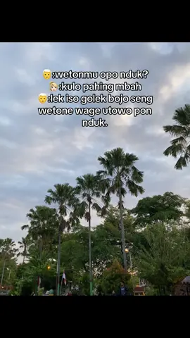 pesene simbah😆 #wage #pahing #pon #wetonjawa 
