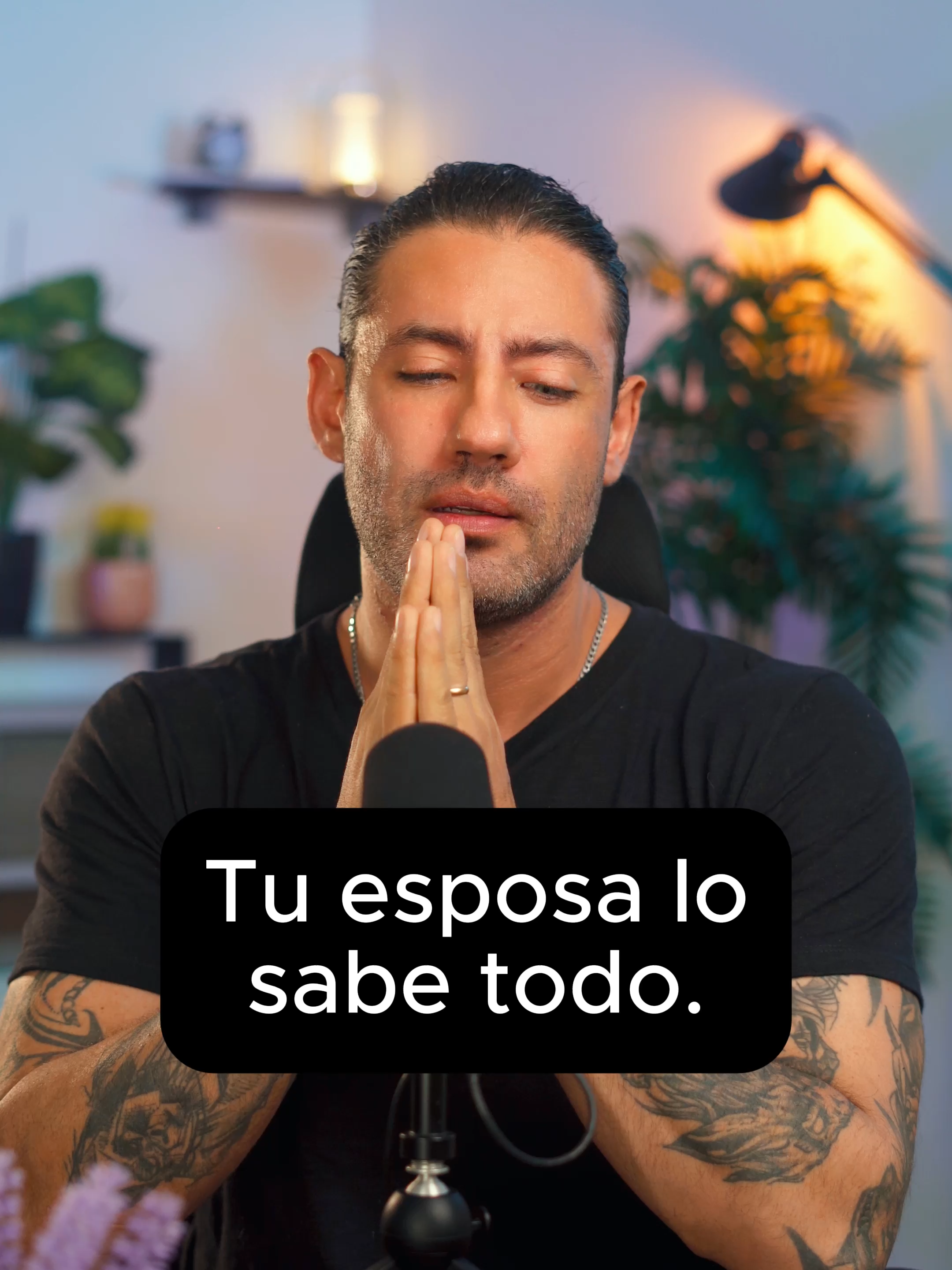 Tu esposa lo sabe todo