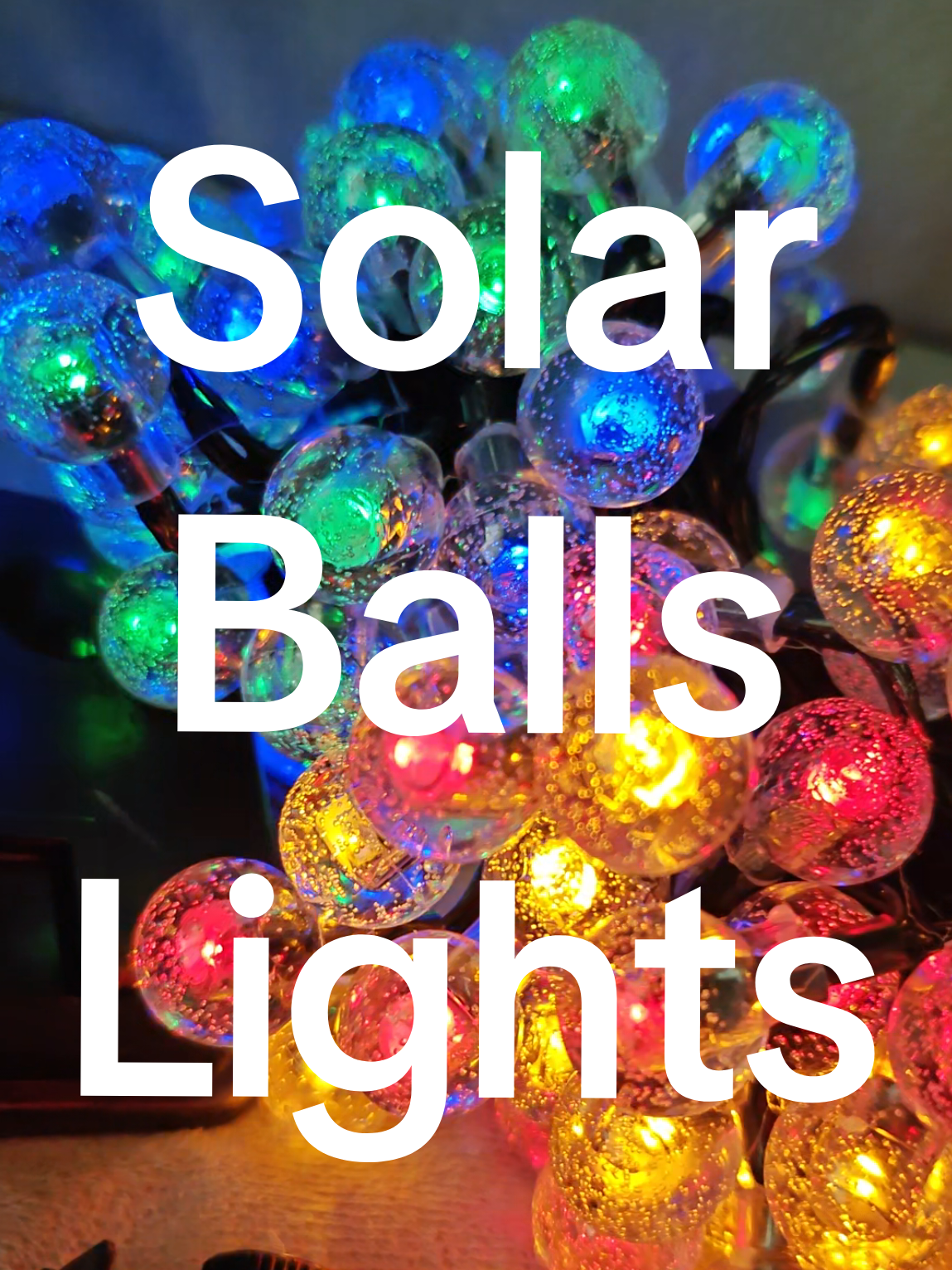 Solar Round Balls ✨  #solarchristmaslights #solarballs #roundballs 