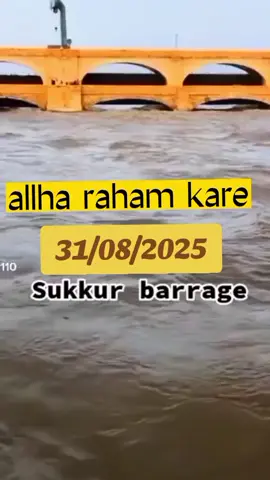 sukkur barrage se selab guzarta howa#fyp #foryoupage #stendwithkashmir #sachseziyada #foryou @Ali_Hyderabadi ❤️
