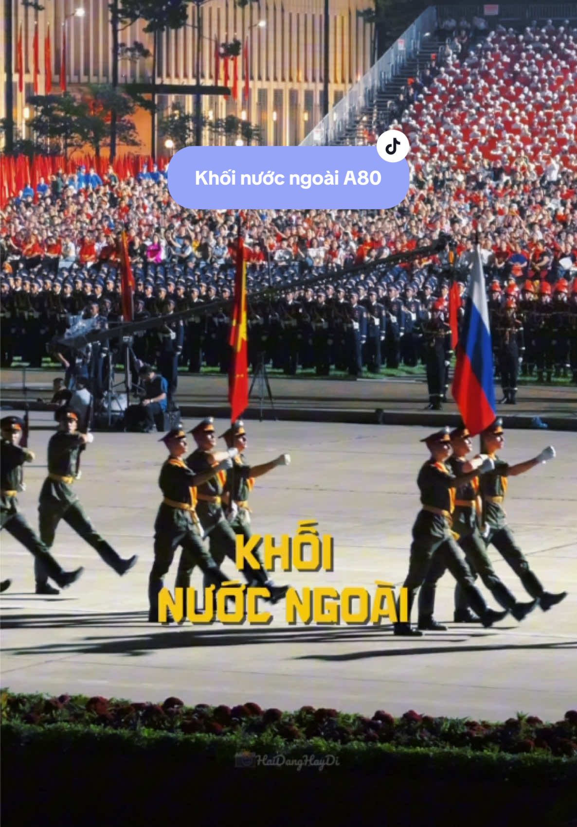 Tổng hợp các khối Nước Ngoài tham dự Diễu Binh A80 #kyniem80namquockhanh #hoabinhdeplam #Quockhanh2thang9 #HaiDangHayDi 