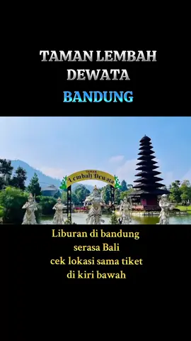 lwisata di bandung serasa di Bali  #wisata #liburan #fyp #foryou 