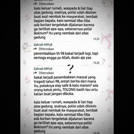 TOLONG BACA INI foto pertama bukan temen ak tapi ak nemu di komen tiktok org gitu STAY SAVE BUAT YG DI BEKASI TERUTAMA DI KELAPA DUA dan aku py cerita tentang kejadian 98 kepo? di komen - - - - - - - - - #demodpr #indonesiacemas #dpr #staysafe #fyp 