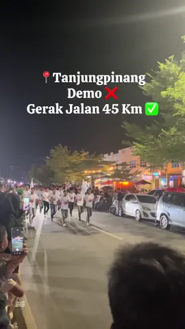 Kota lain sibuk DEMO, Kota Tanjungpinang Gerak Jalan Dulu😁🙏🏻 #gerakjalan45km  #tanjungpinang #kepri #jangkauanluas #dpr 