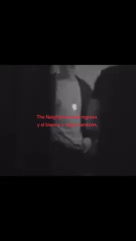 The Neighbourhood regresa y el blanco y negro también... #theneighbourhood #thenbhd 
