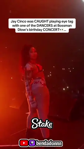 Jay Cinco was CAUGHT playing eye tag with one of the DANCERS at Bossman Dlow’s birthday CONCERT👀… #jaycincoo #bossmandlow #bendadonnn 
