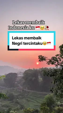 Lekas membaik indonesiaku🥹🥀🇮🇩 #indonesia #doauntuknegri #fypシ゚ 