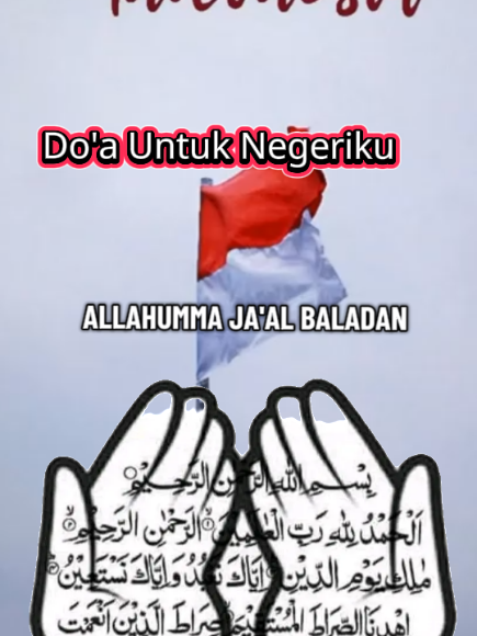 Doa untuk INDONESIA #aamiin #assallamualaikum #bismillahirahmanirrahim #fyppppppppppppppppppppppp 