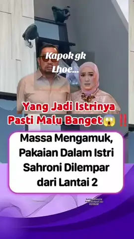 Imbas Pernyataan Sahroni, Massa Geruduk Rumahnya #AkibatMulut #BicaraAdaHarganya #LidahTakBertulang #KataBerujungPetaka