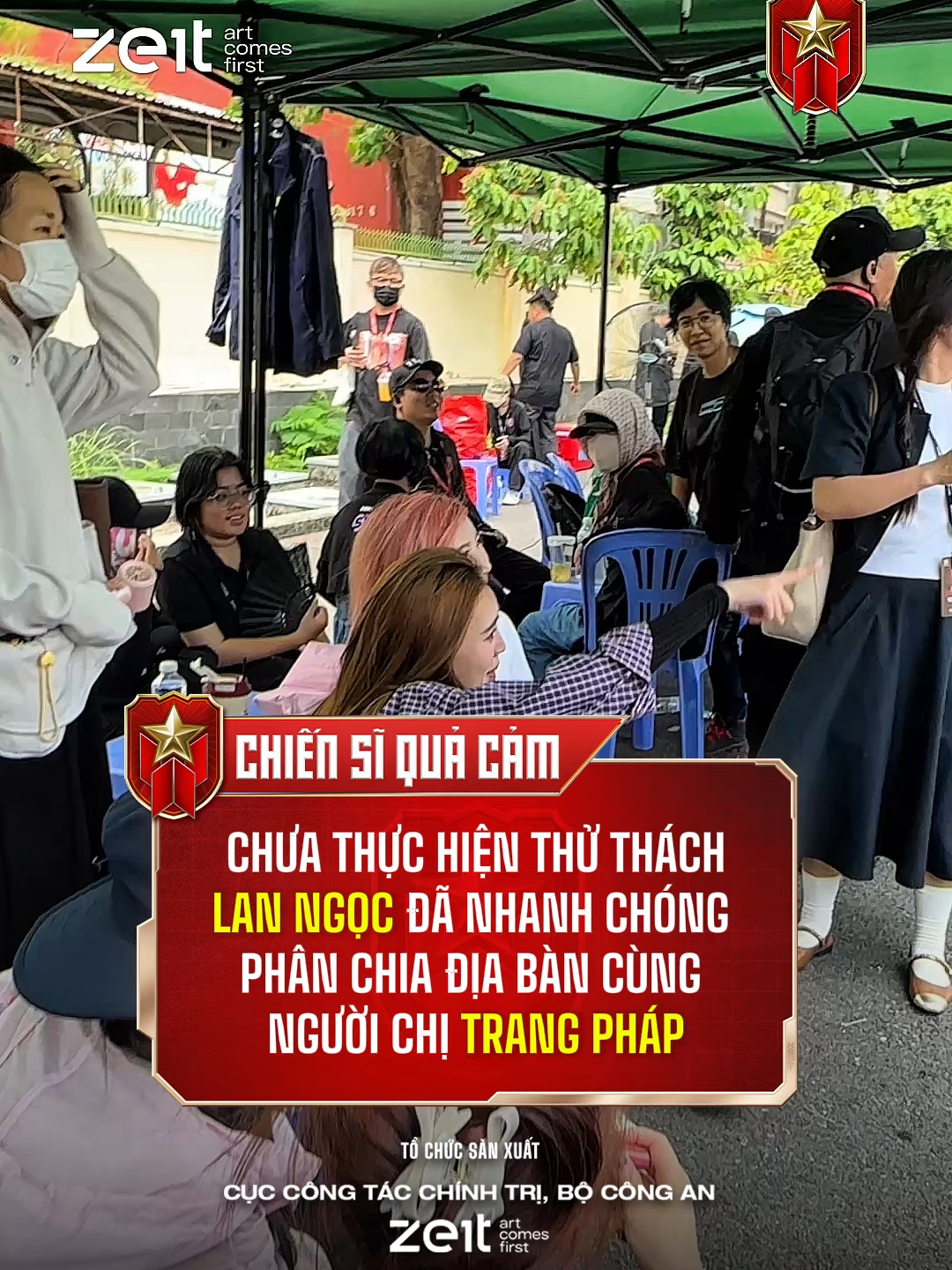 Lan Ngọc chưa gì phân chia địa bàn cùng các chị em #ChienSiQuaCam #BoCongan #Zeit #RangRoVietNam #Traitimquacam #ninhduonglanngoc #trangphap