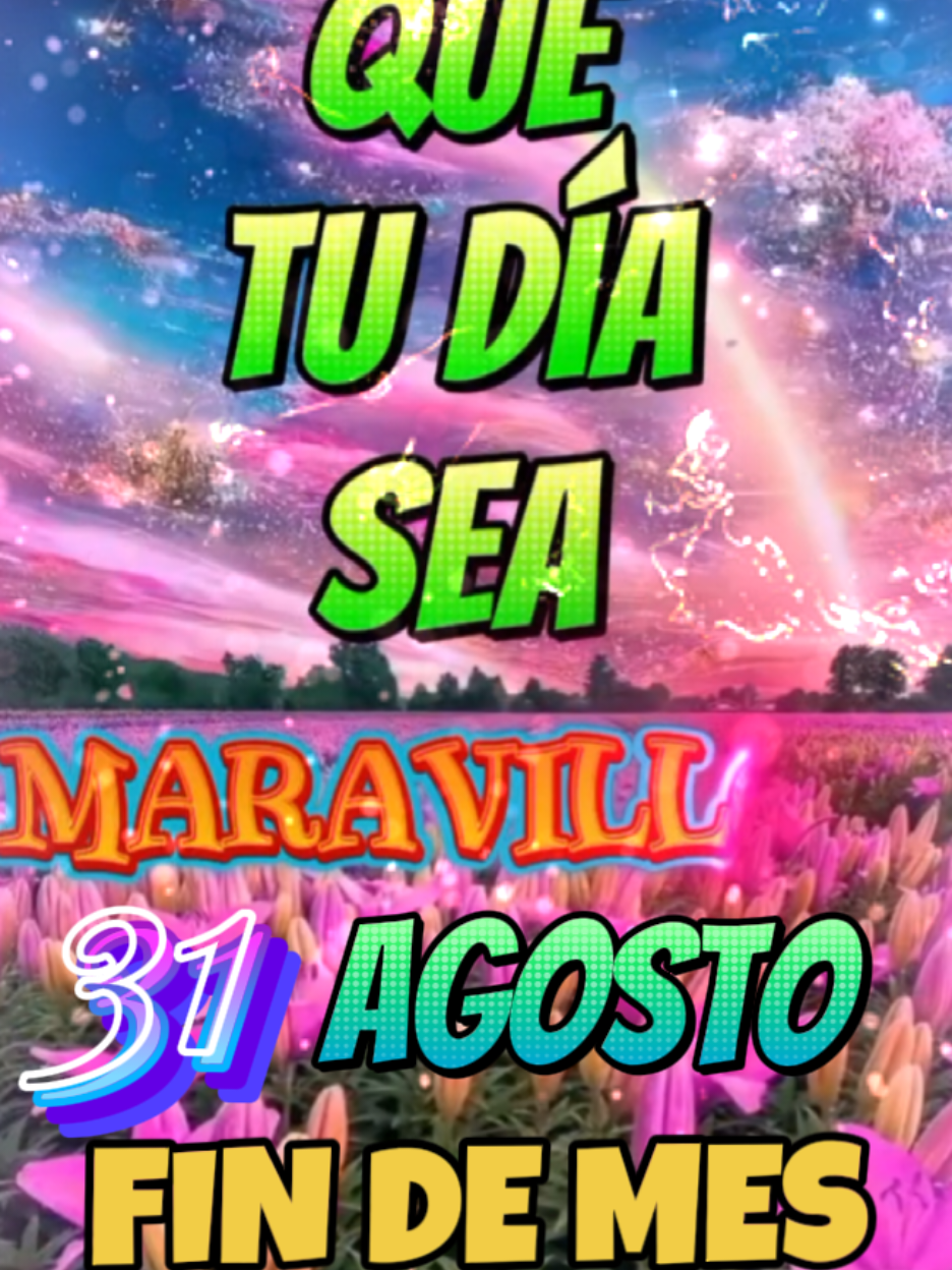 #CapCut #oracióndelamañana #domingo #31deagosto #findemes 