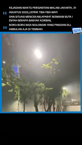 kejadian mencekam di Jakarta saat mati lampu akses live tik-tok juga tidak bisa #dpr #demo 