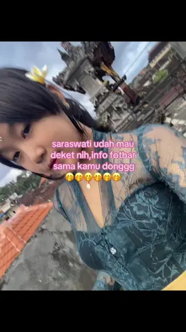 mau dong🤭#fyp #balinese #4u #saraswati #fyppppppppppppppppppppppp 
