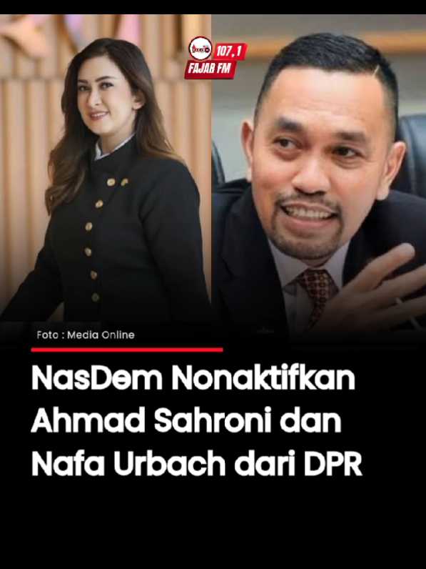Partai NasDem resmi menonaktifkan Ahmad Sahroni dan Nafa Urbach sebagai anggota DPR per Senin, 1 September 2025. Kebijakan ini diambil Ketua Umum Partai NasDem Surya Paloh menyikapi dinamika yang terjadi di tengah masyarakat. 