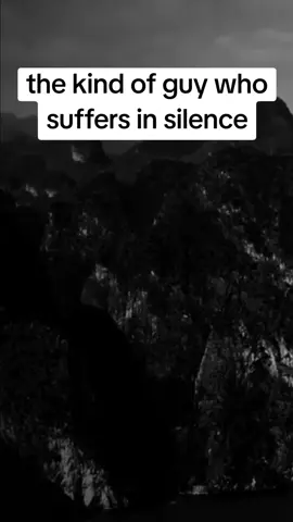 #the kind of guy who suffers in silence #motivationalvideos #motivationalquote #inspirationalquotes #inspiration  