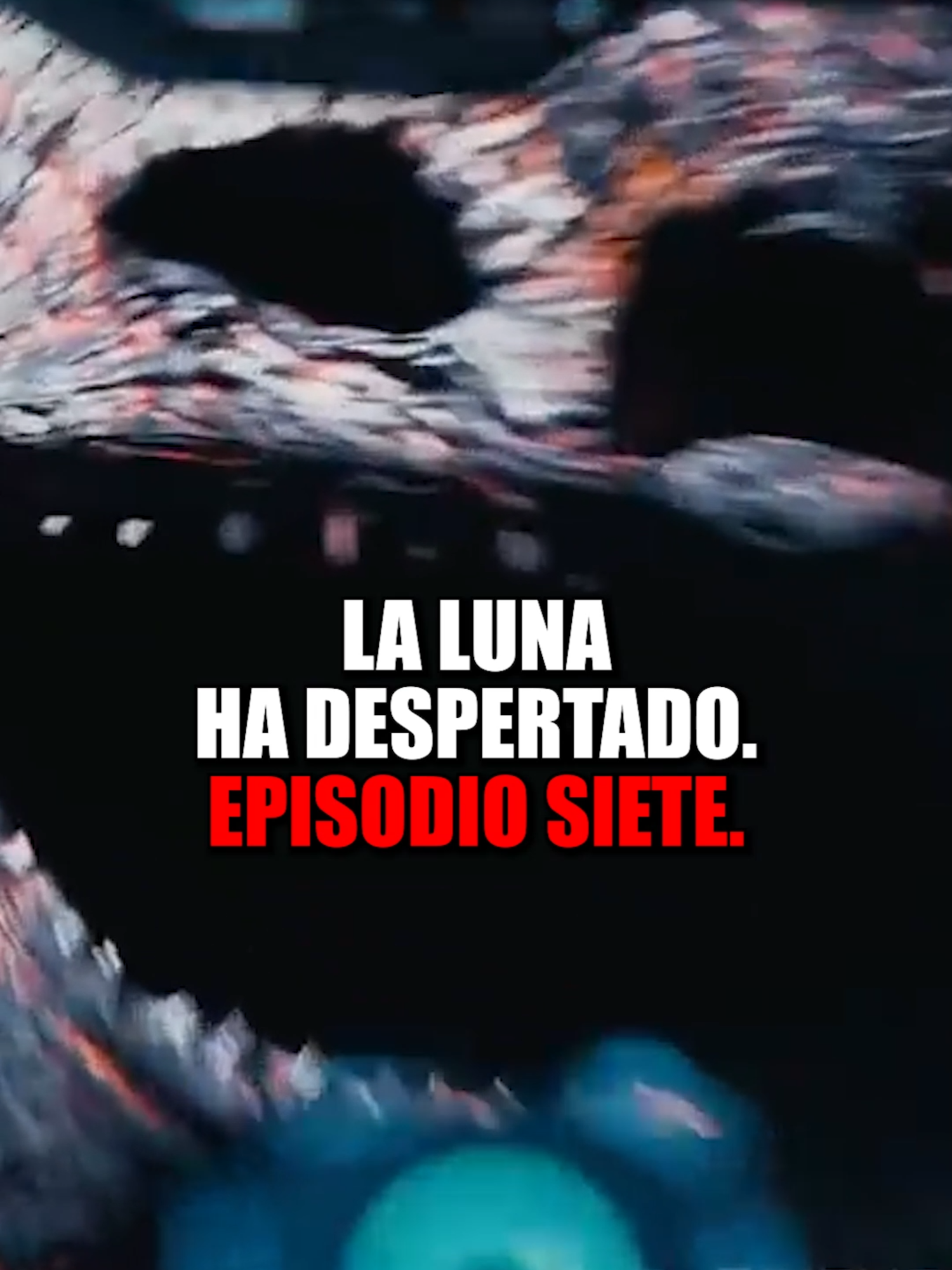 La luna ha despertado episodio 7