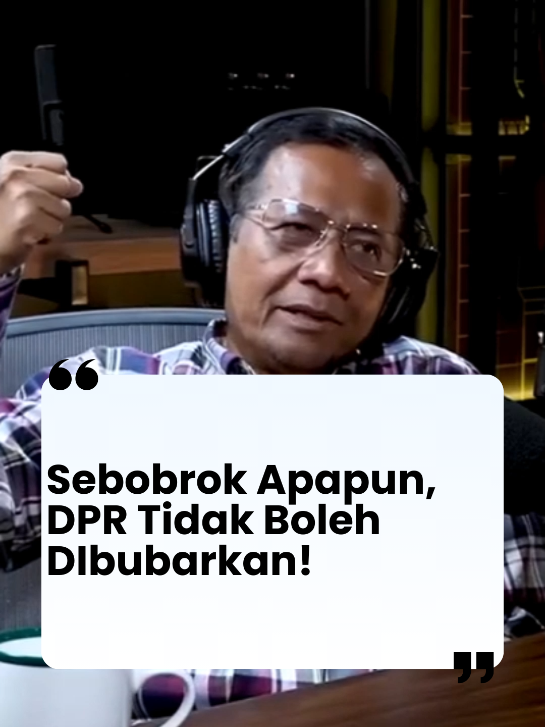 Sebobrok Apapun, DPR Tidak Boleh Dibubarkan #mahfudmd #deddycorbuzier