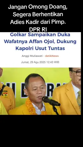#CapCut DPP Partai Golkar... Harus Berhentikan ADIES KADIR dari PIMP. DPR RI. 