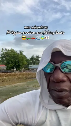 #Outdoors #adventure #fishing new adventure; Philippine province and fishing boats! 🛶 🐠 😎 👀 👍 